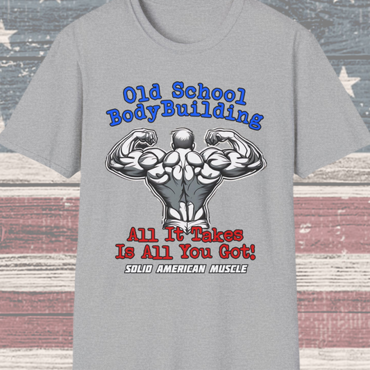 Solid American Muscle - Old School Bodybuilding T-Shirt