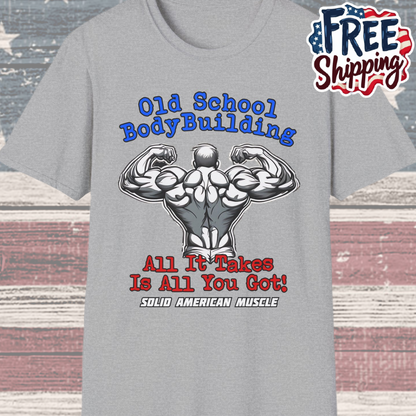 Solid American Muscle - Old School Bodybuilding T-Shirt