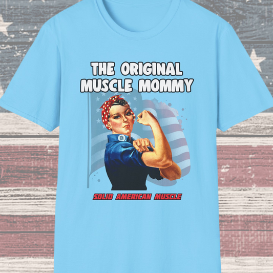 Solid American Muscle - The Original Muscle Mommy T-Shirt