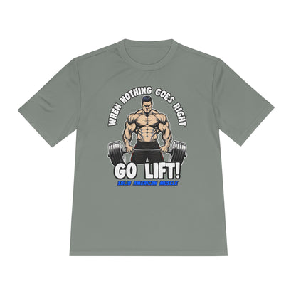 Solid American Muscle - When Nothing Goes Right, Go Lift #2 Moisture Wicking T-Shirt