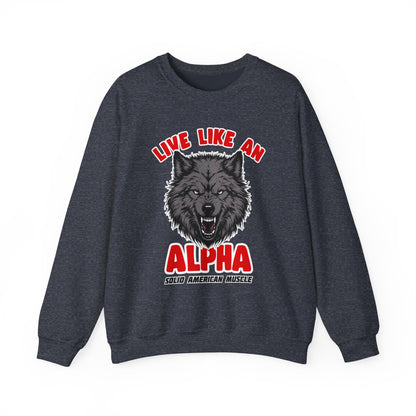 Solid American Muscle - Live Like an Alpha - Gray Wolf Sweatshirt
