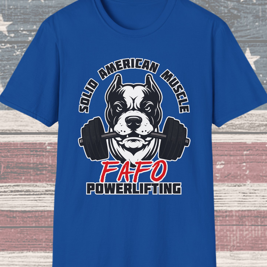 Solid American Muscle - FAFO Powerlifting - Mad Dog T-Shirt