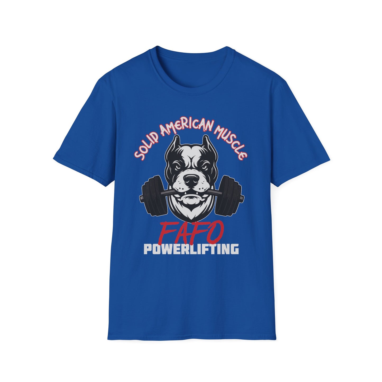 Solid American Muscle - FAFO Powerlifting - Mad Dog T-Shirt