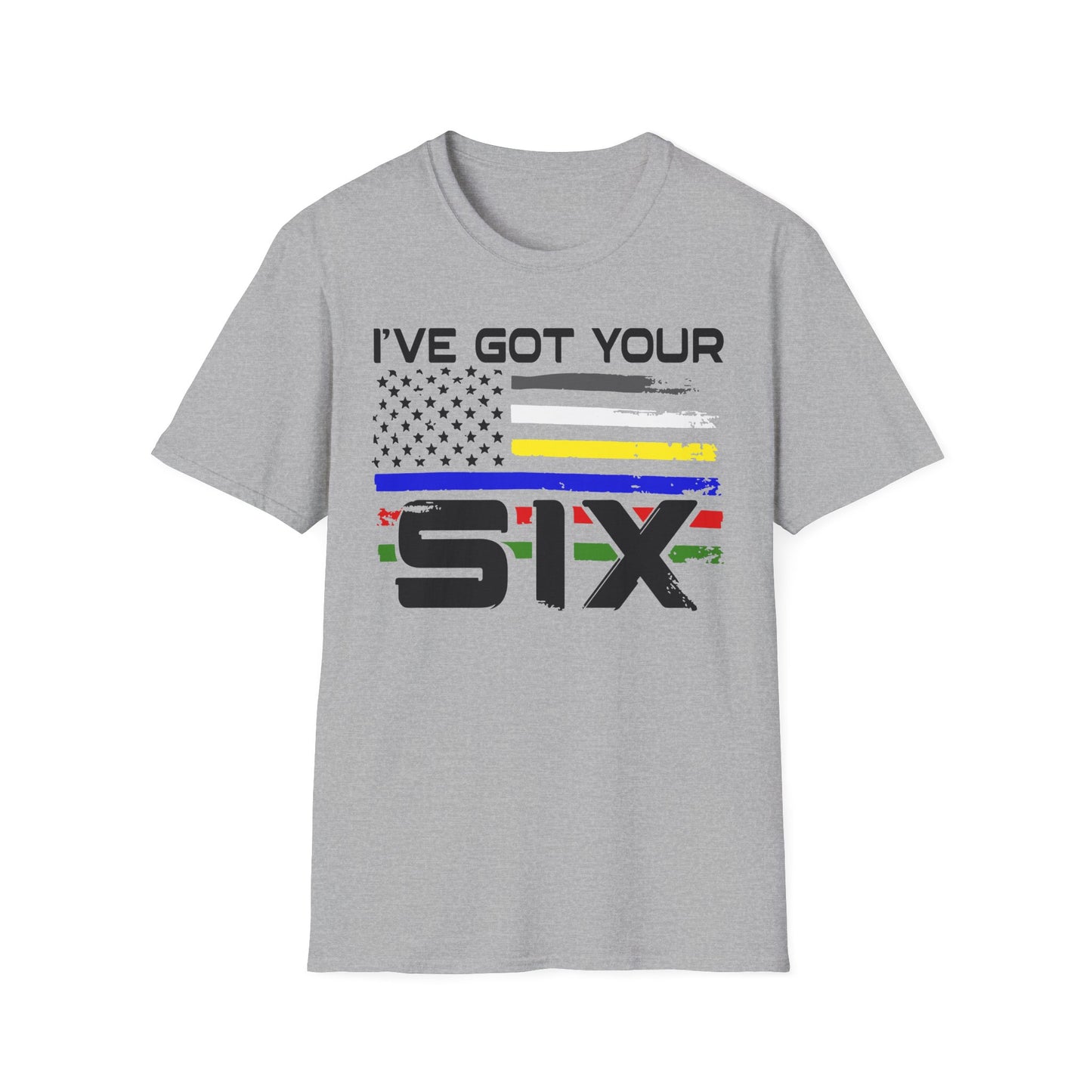 Patriot Collection - I’ve Got Your Six - First Responders Flag T-Shirt