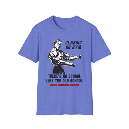 Solid American Muscle - Classic OG Gym - No School Like the Old School T-Shirt