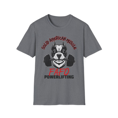 Solid American Muscle - FAFO Powerlifting - Mad Dog T-Shirt
