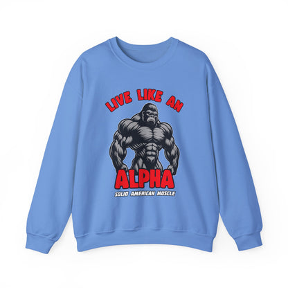 Solid American Muscle - Live Like an Alpha - Silverback Gorilla Sweatshirt