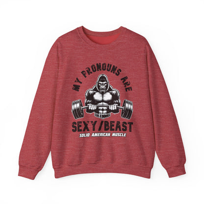 Solid American Muscle - My Pronouns are Sexy/Beast - Silverback Gorilla Sweatshirt