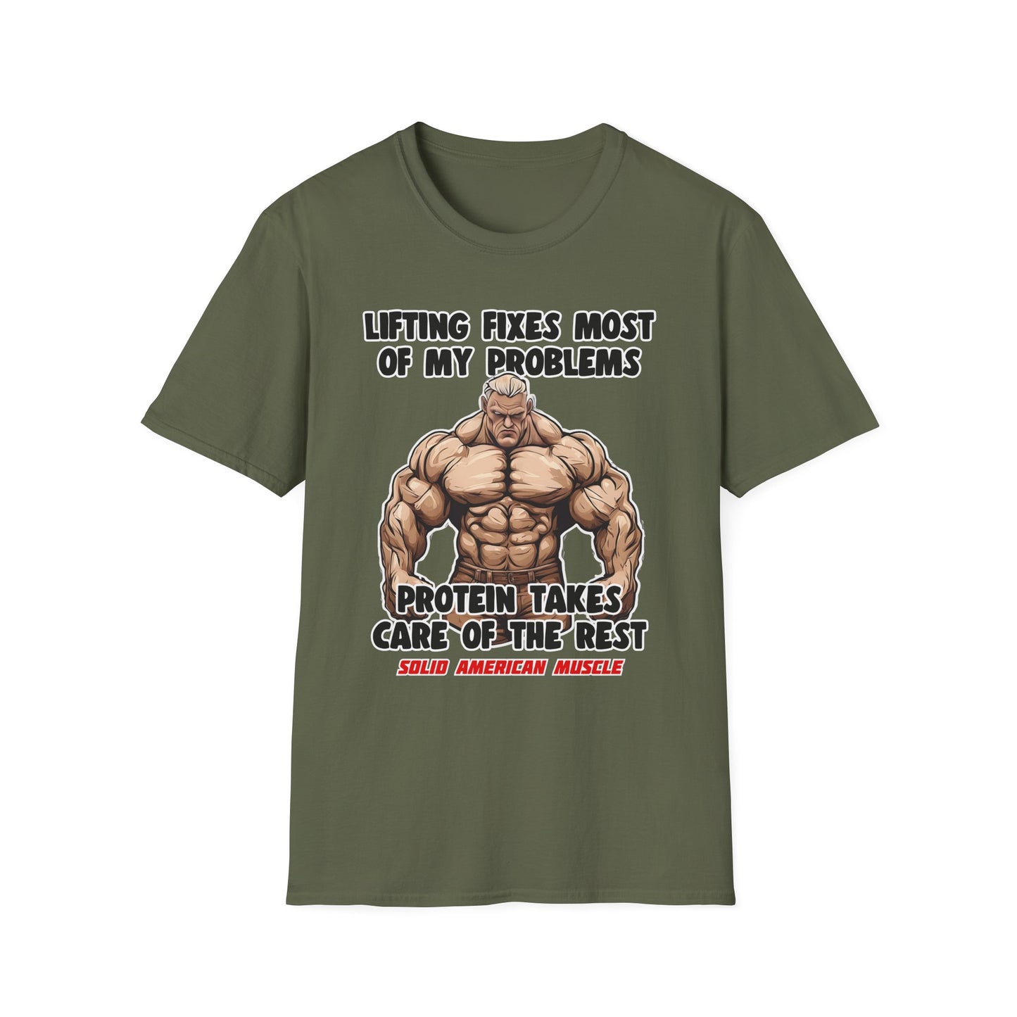 Solid American Muscle - Lifting Fixes Most of My Problems T-Shirt