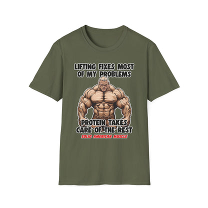 Solid American Muscle - Lifting Fixes Most of My Problems T-Shirt