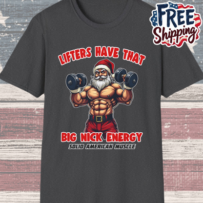 Solid American Muscle - Big Nick Energy - Ripped Santa Christmas T-Shirt