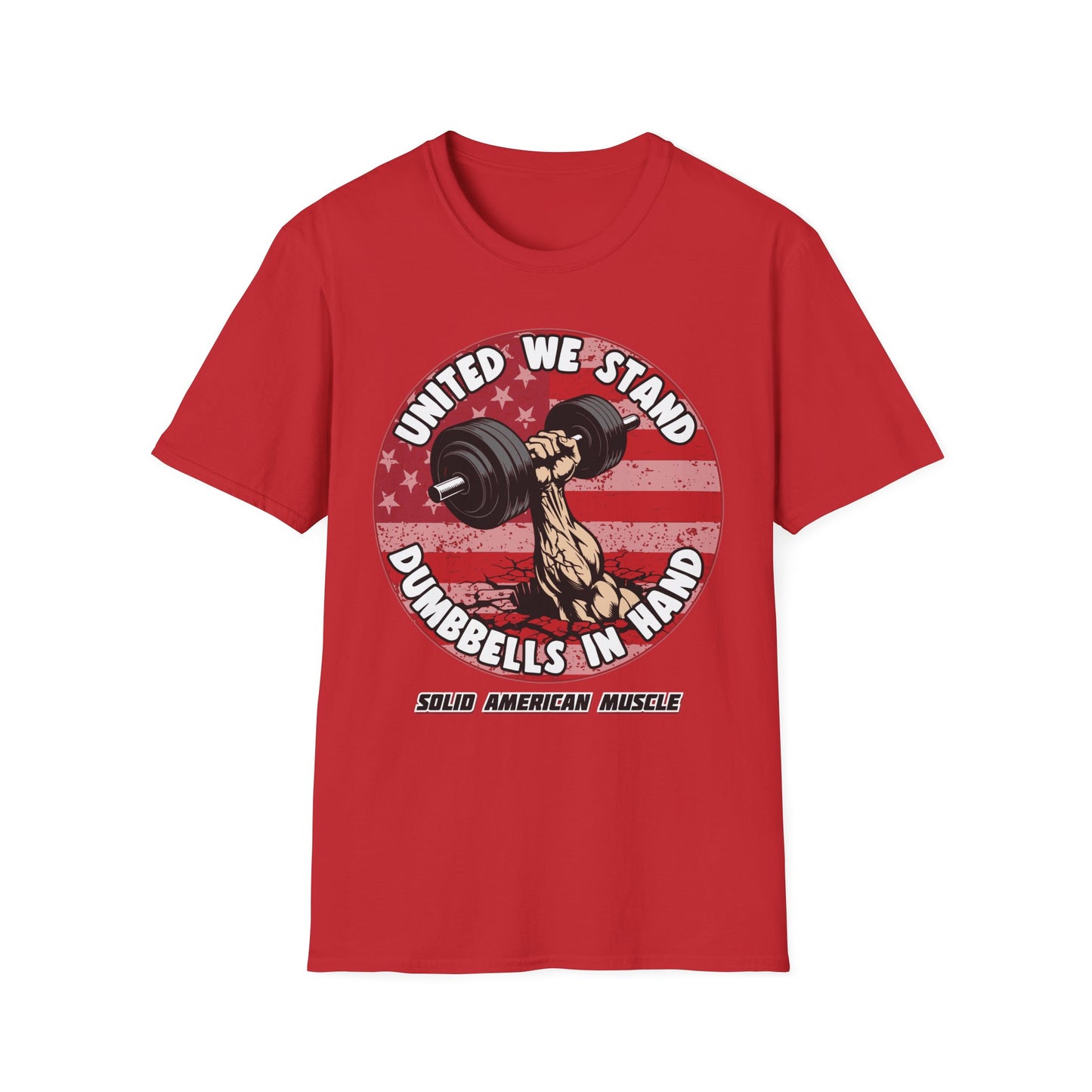 Solid American Muscle - United We Stand Dumbbells in Hand - USA Flag T-Shirt