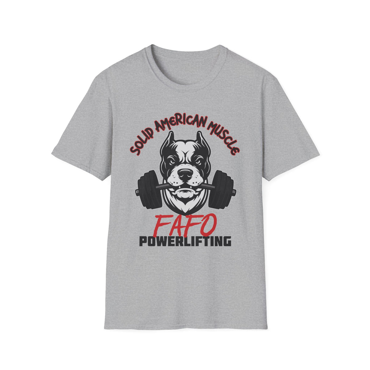 Solid American Muscle - FAFO Powerlifting - Mad Dog T-Shirt