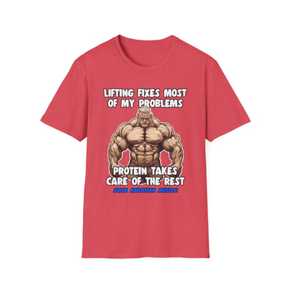 Solid American Muscle - Lifting Fixes Most of My Problems T-Shirt