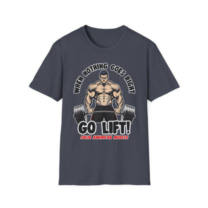 Solid American Muscle - When Nothing Goes Right, Go Lift #2 T-Shirt