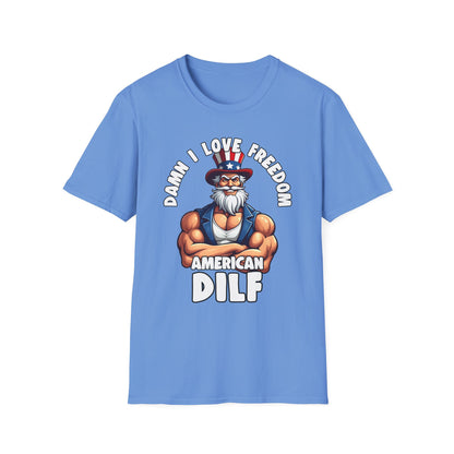 Patriot Collection - Damn I Love Freedom - American DILF - Uncle Sam T-Shirt
