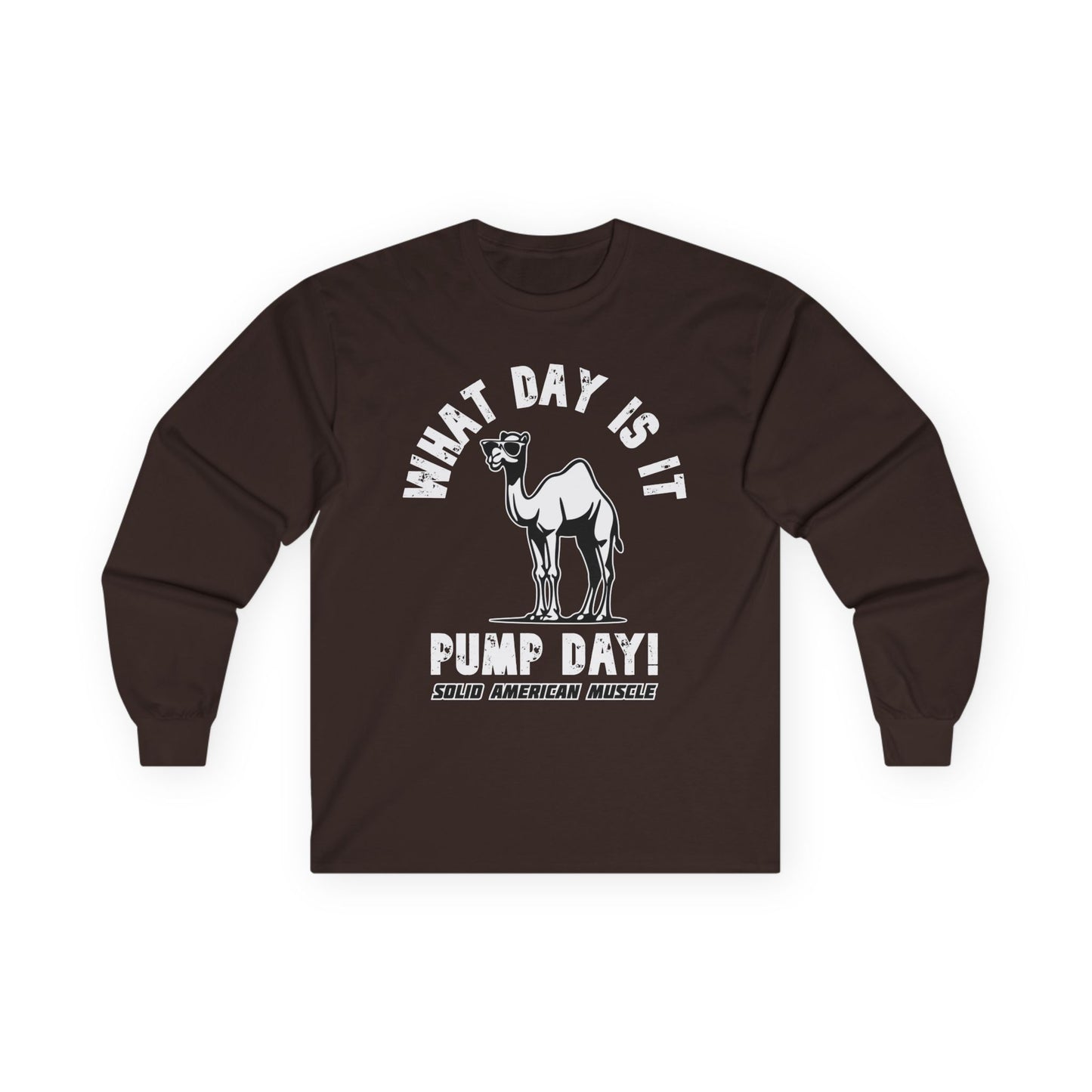 Solid American Muscle - Pump Day! Long Sleeve T-Shirt