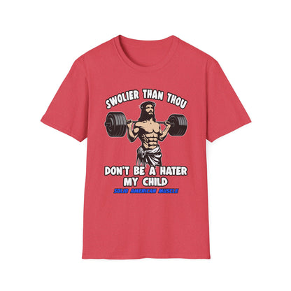 Solid American Muscle - Swolier Than Thou - Lifting Jesus - T-Shirt