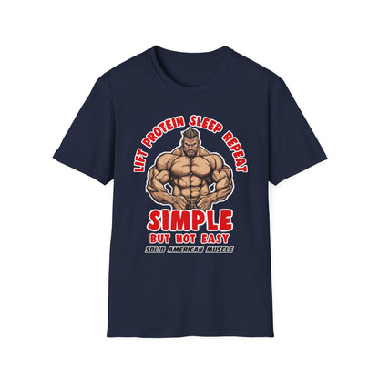 Solid American Muscle - Simple But Not Easy T-Shirt