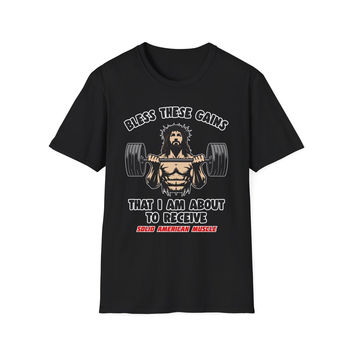 Solid American Muscle - Bless These Gains - Jesus T-Shirt