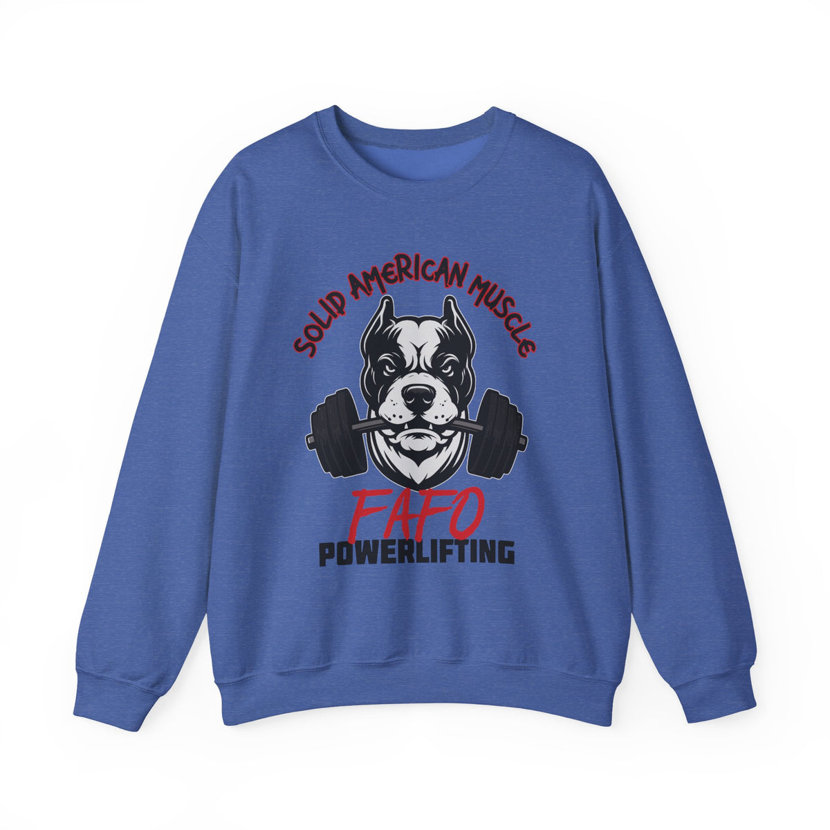 Solid American Muscle - FAFO Powerlifting - Mad Dog Sweatshirt