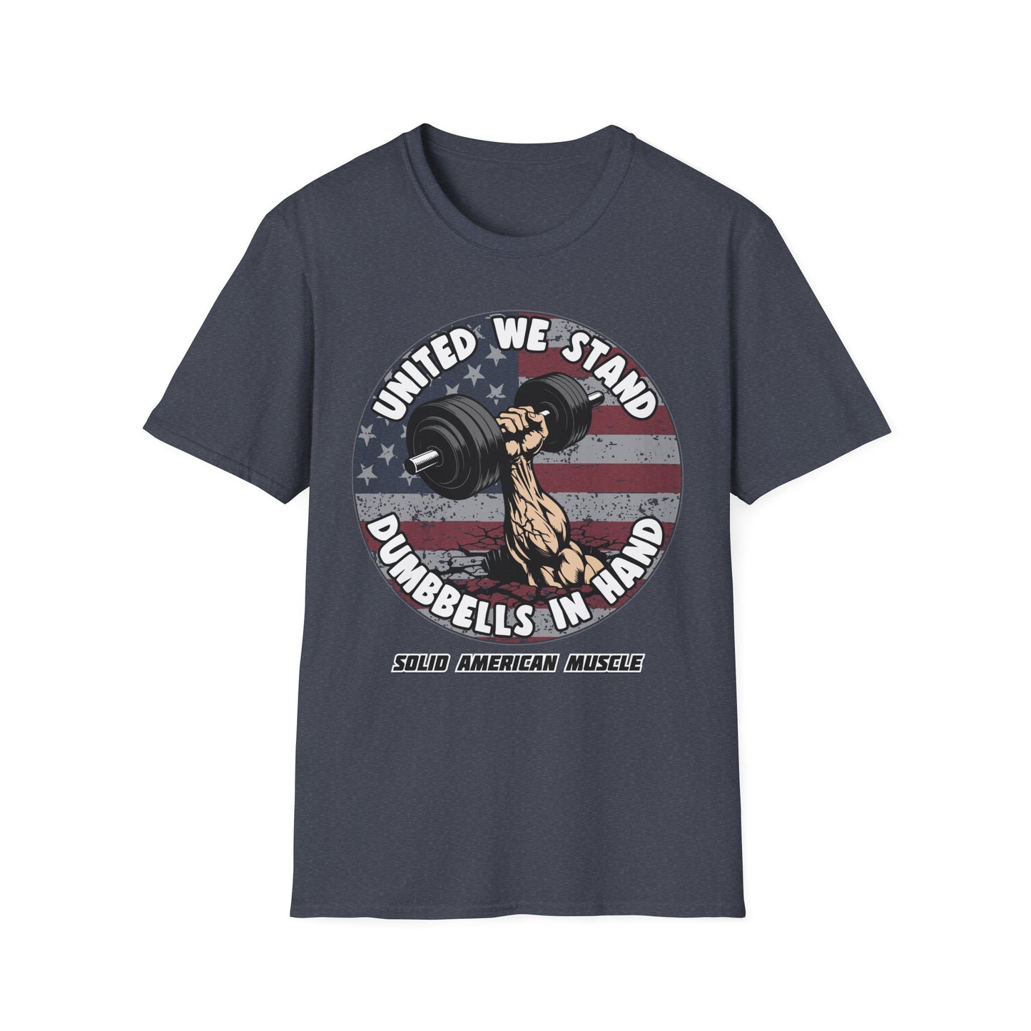 Solid American Muscle - United We Stand Dumbbells in Hand - USA Flag T-Shirt