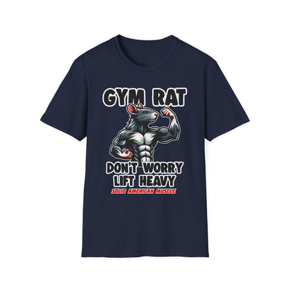 Solid American Muscle - Gym Rat - Don't Worry Lift Heavy T-Shirt