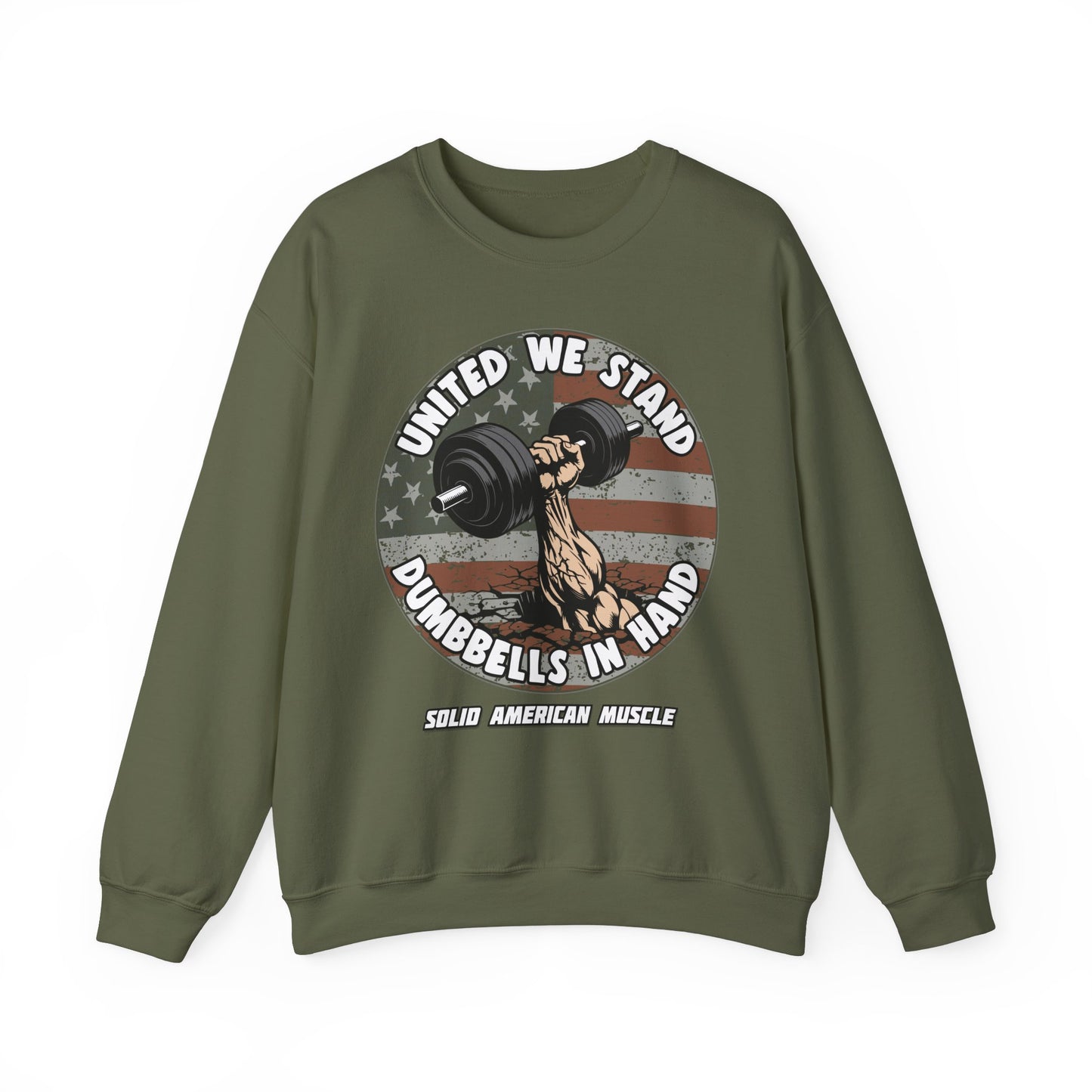 Solid American Muscle - United We Stand Dumbbells in Hand - USA Flag Sweatshirt