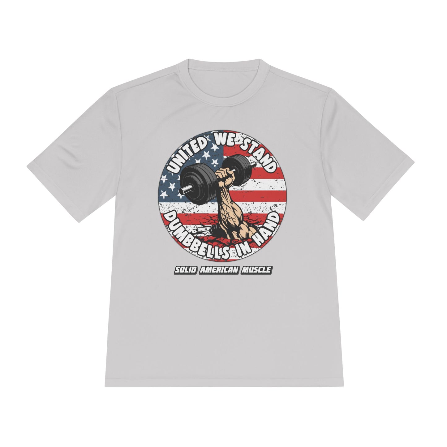 Solid American Muscle - United We Stand Dumbbells in Hand - USA Flag Moisture Wicking T-Shirt
