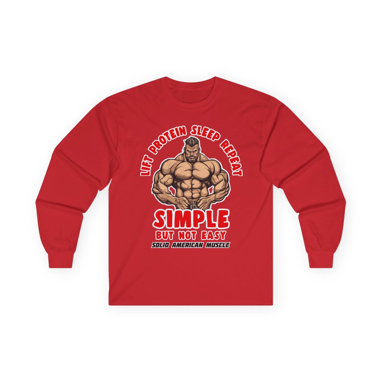 Solid American Muscle - Simple But Not Easy - Long Sleeve T-Shirt