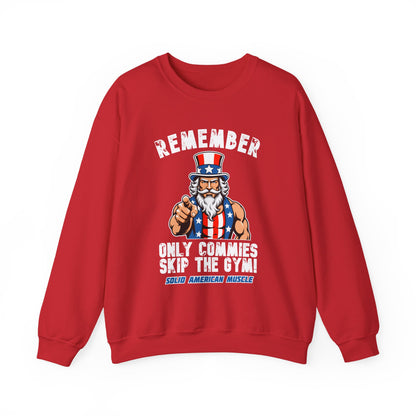 Solid American Muscle - Only Commies Skip the Gym! - Uncle Sam Sweatshirt