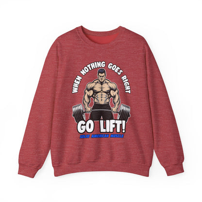 Solid American Muscle - When Nothing Goes Right, Go Lift #2 Sweatshirt