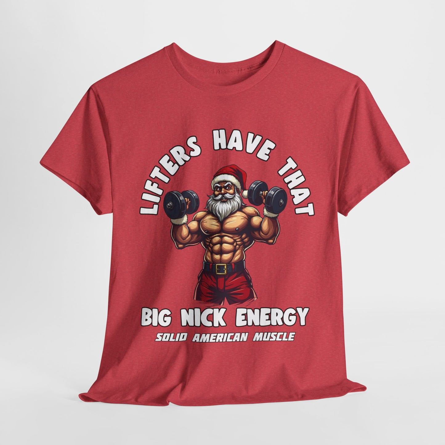 Solid American Muscle - Big Nick Energy T-Shirt