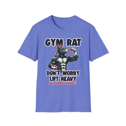 Solid American Muscle - Gym Rat - Don't Worry Lift Heavy T-Shirt