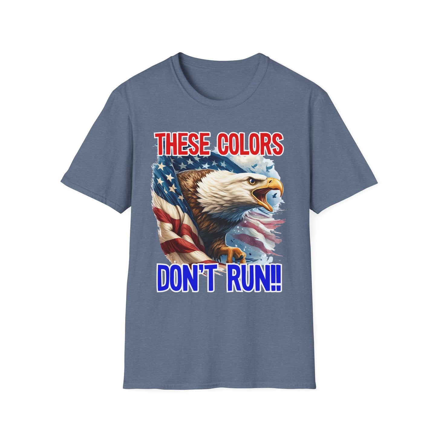 Patriot Collection - These Colors Don't Run! - USA Flag - Bald Eagle - T-Shirt