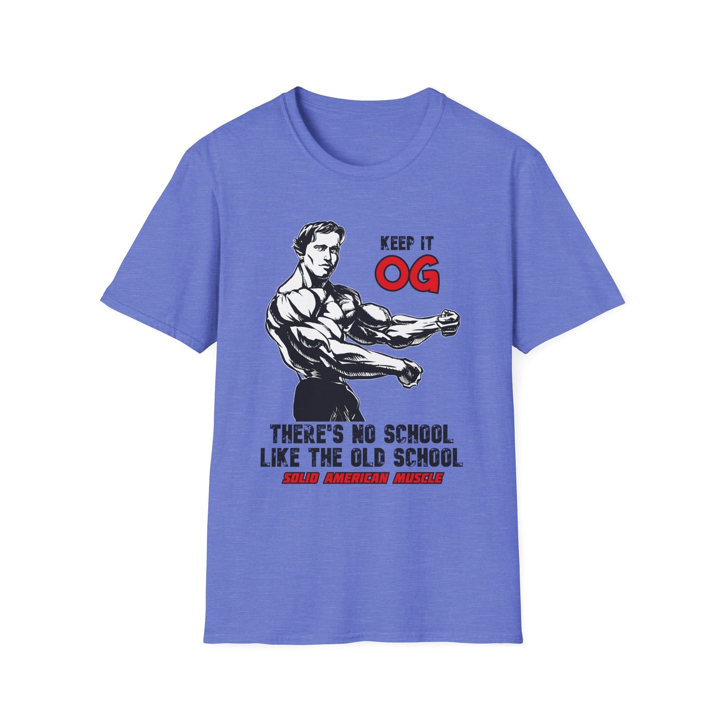 Solid American Muscle - Keep it OG - There's No School Like the Old School T-Shirt
