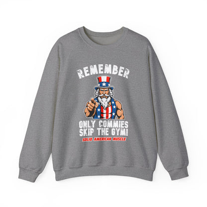 Solid American Muscle - Only Commies Skip the Gym! - Uncle Sam Sweatshirt