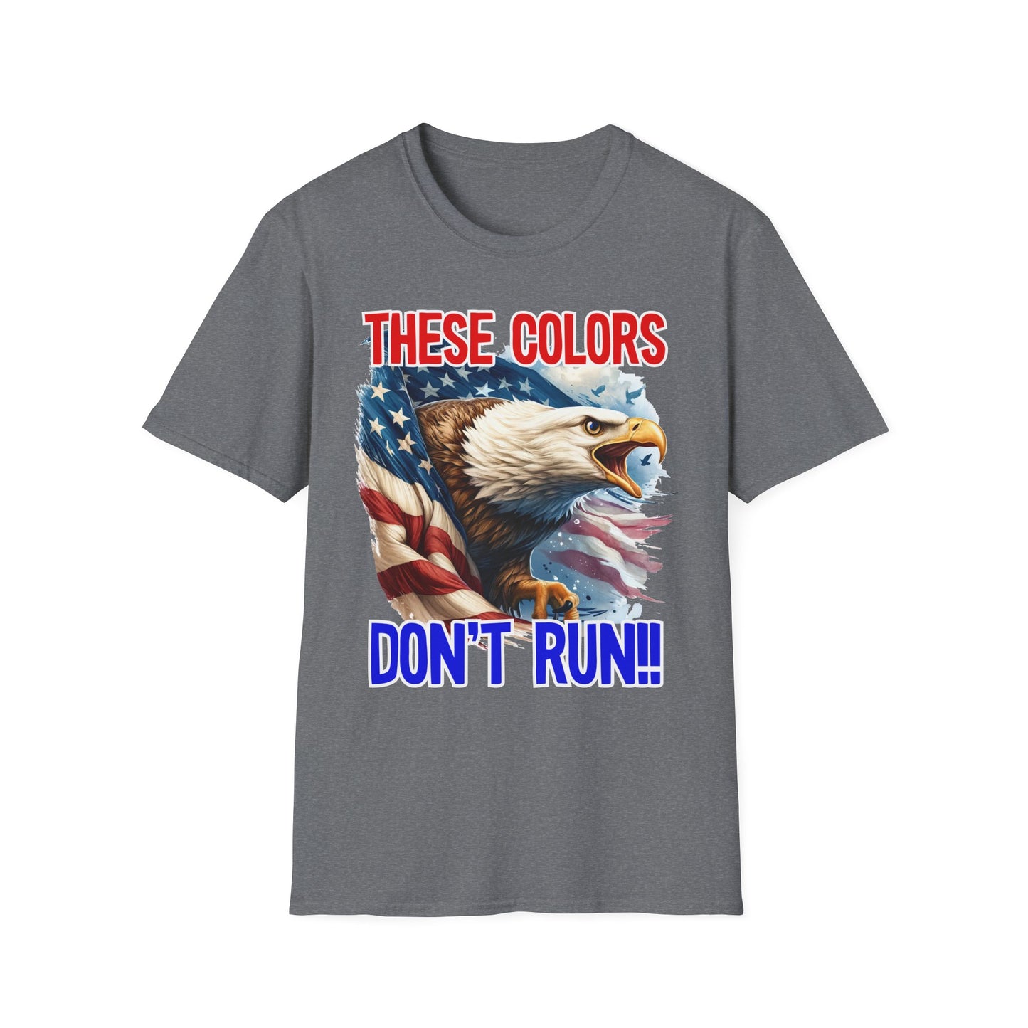Patriot Collection - These Colors Don't Run! - USA Flag - Bald Eagle - T-Shirt