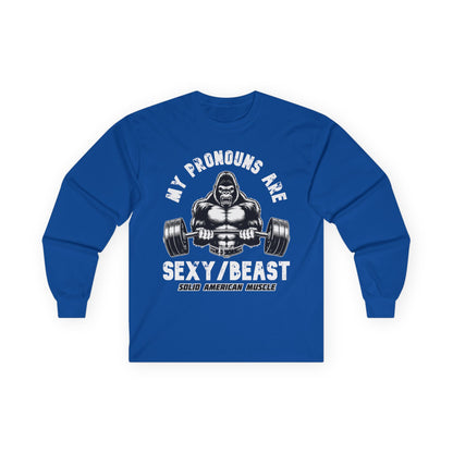 Solid American Muscle - My Pronouns are Sexy/Beast - Silverback Gorilla Long Sleeve T-Shirt