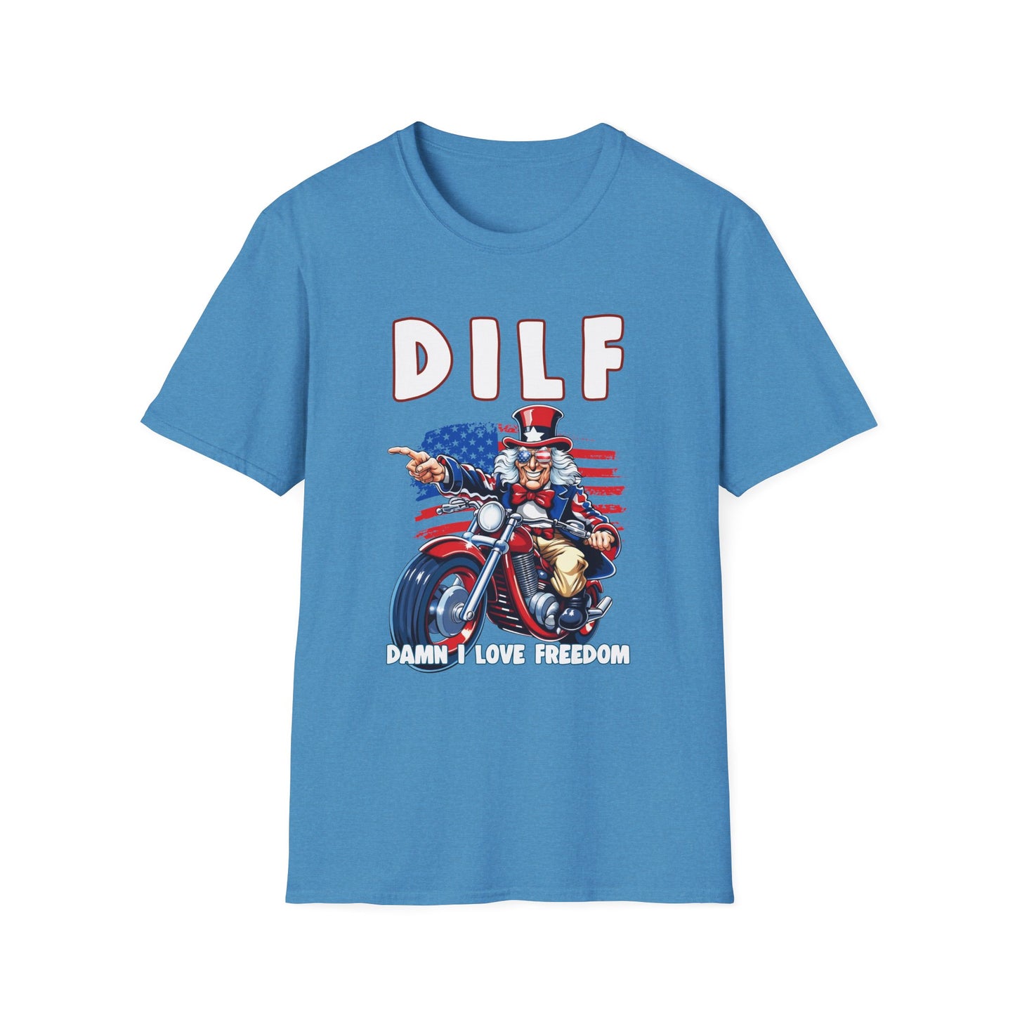 Patriot Collection - DILF - Damn I Love Freedom - Uncle Sam - T-Shirt