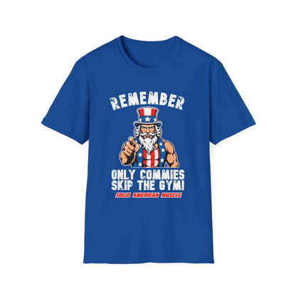 Solid American Muscle - Only Commies Skip the Gym! - Uncle Sam T-Shirt