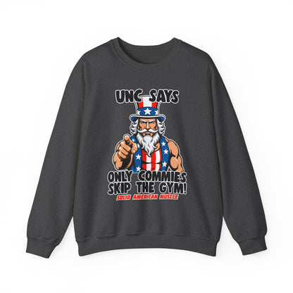 Solid American Muscle - Only Commies Skip the Gym! - Uncle Sam Sweatshirt