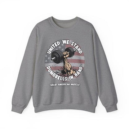 Solid American Muscle - United We Stand Dumbbells in Hand - USA Flag Sweatshirt
