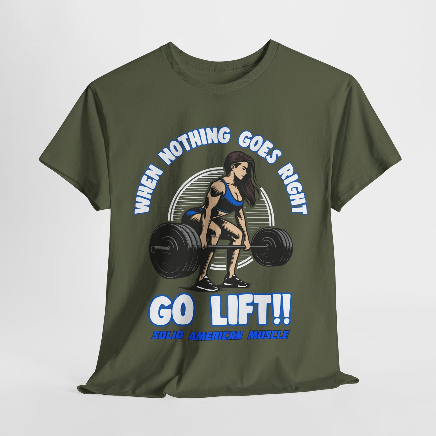 Solid American Muscle - When Nothing Goes Right #2 T-Shirt