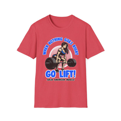 Solid American Muscle - When Nothing Goes Right Go Lift - Woman Lifter - T-Shirt