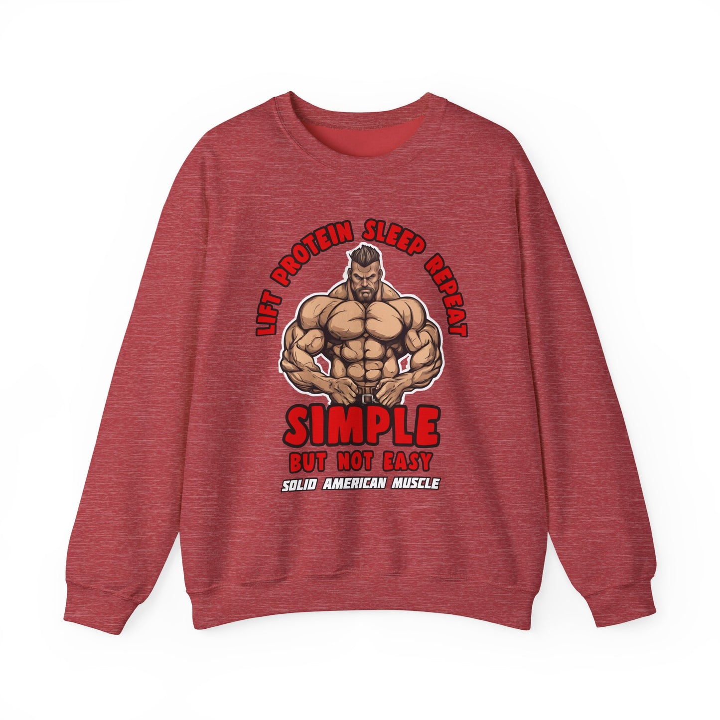 Solid American Muscle - Simple But Not Easy Sweatshirt