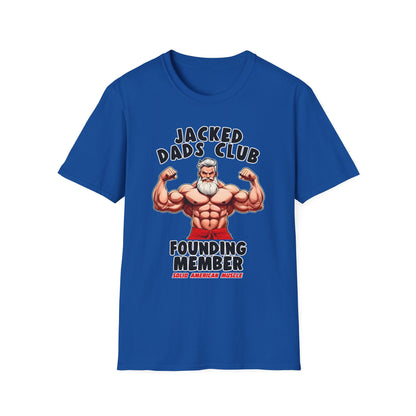Solid American Muscle - Jacked Dads Club - Founding Member - Father's Day T-Shirt