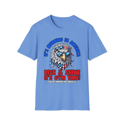 Solid American Muscle - It's Morning In America - Rise & Shine It's Gym Time! - USA Eagle T-Shirt