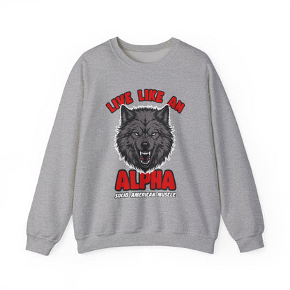 Solid American Muscle - Live Like an Alpha - Gray Wolf Sweatshirt