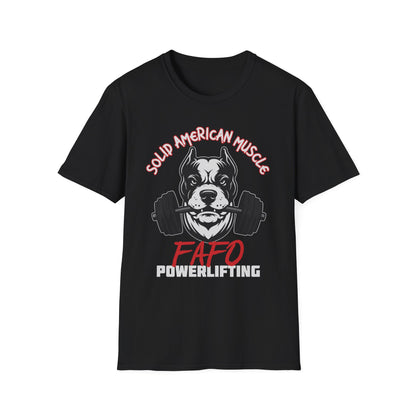 Solid American Muscle - FAFO Powerlifting - Mad Dog T-Shirt